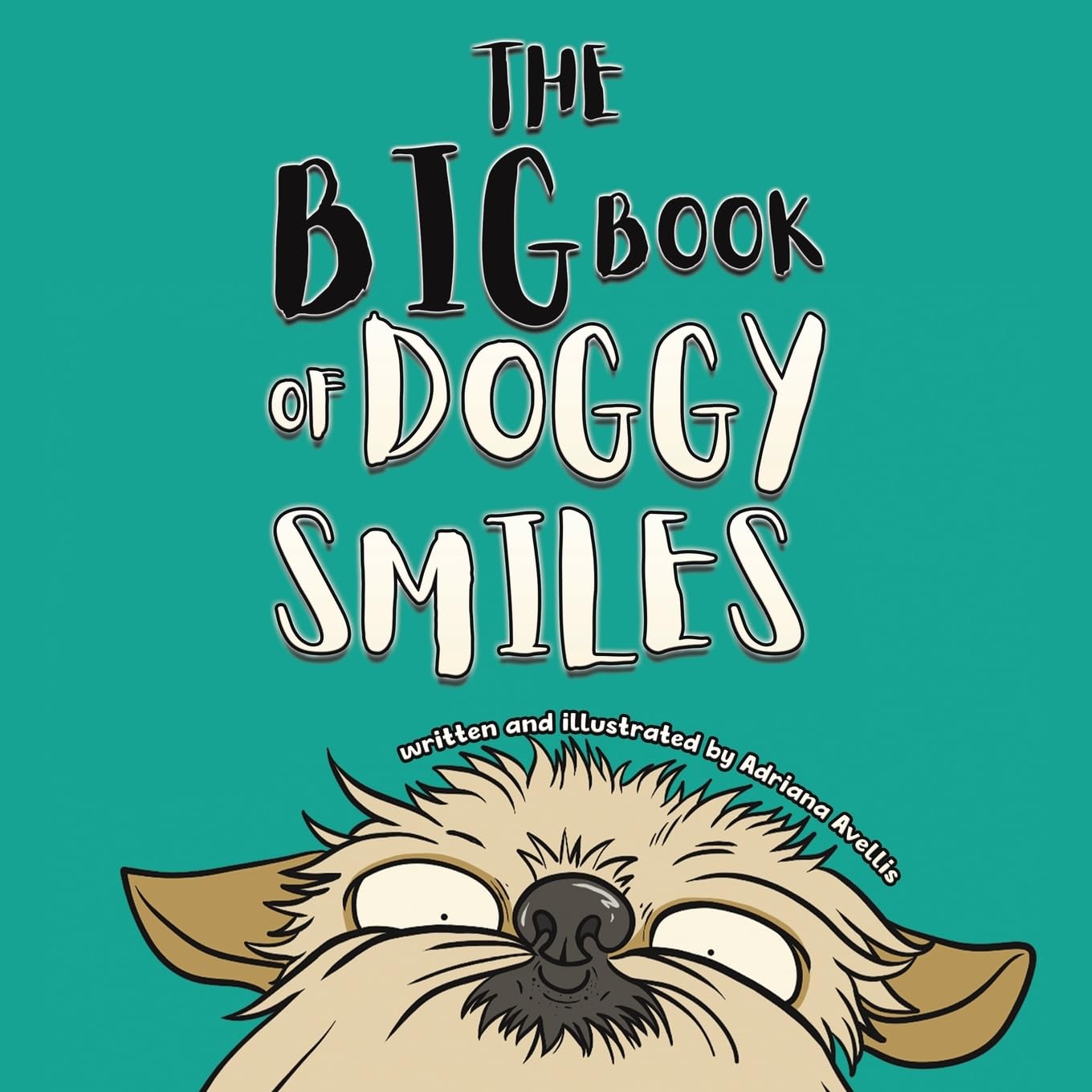 The Big Book of Doggy Smiles Novels & Short Stories
