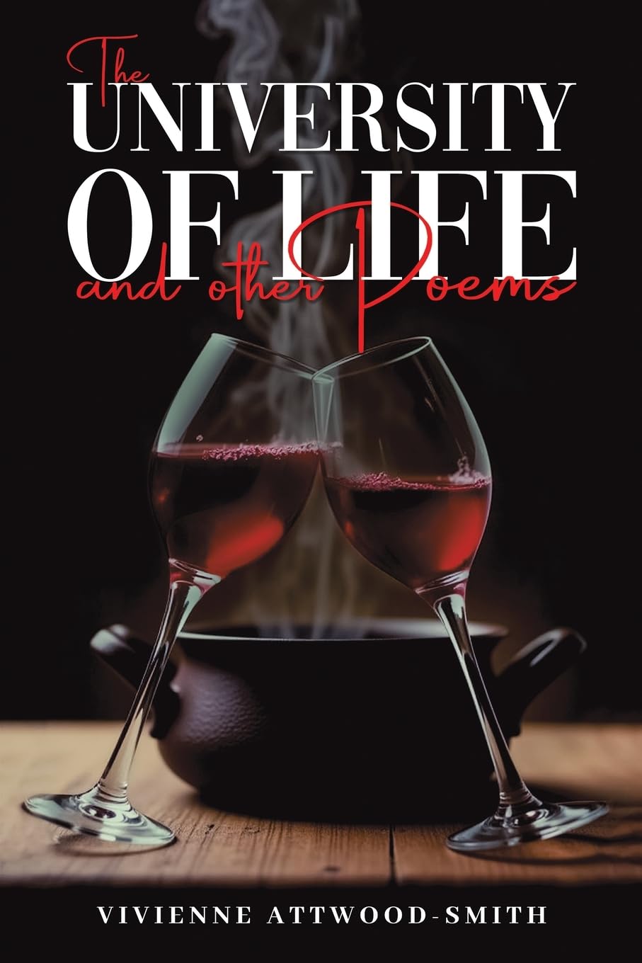 The University of Life and other Poems Poetry