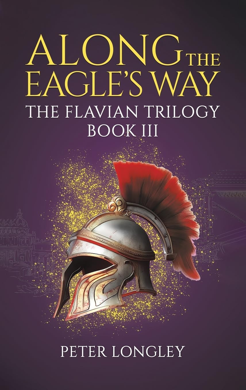 Along The Eagle's Way Historical Fiction