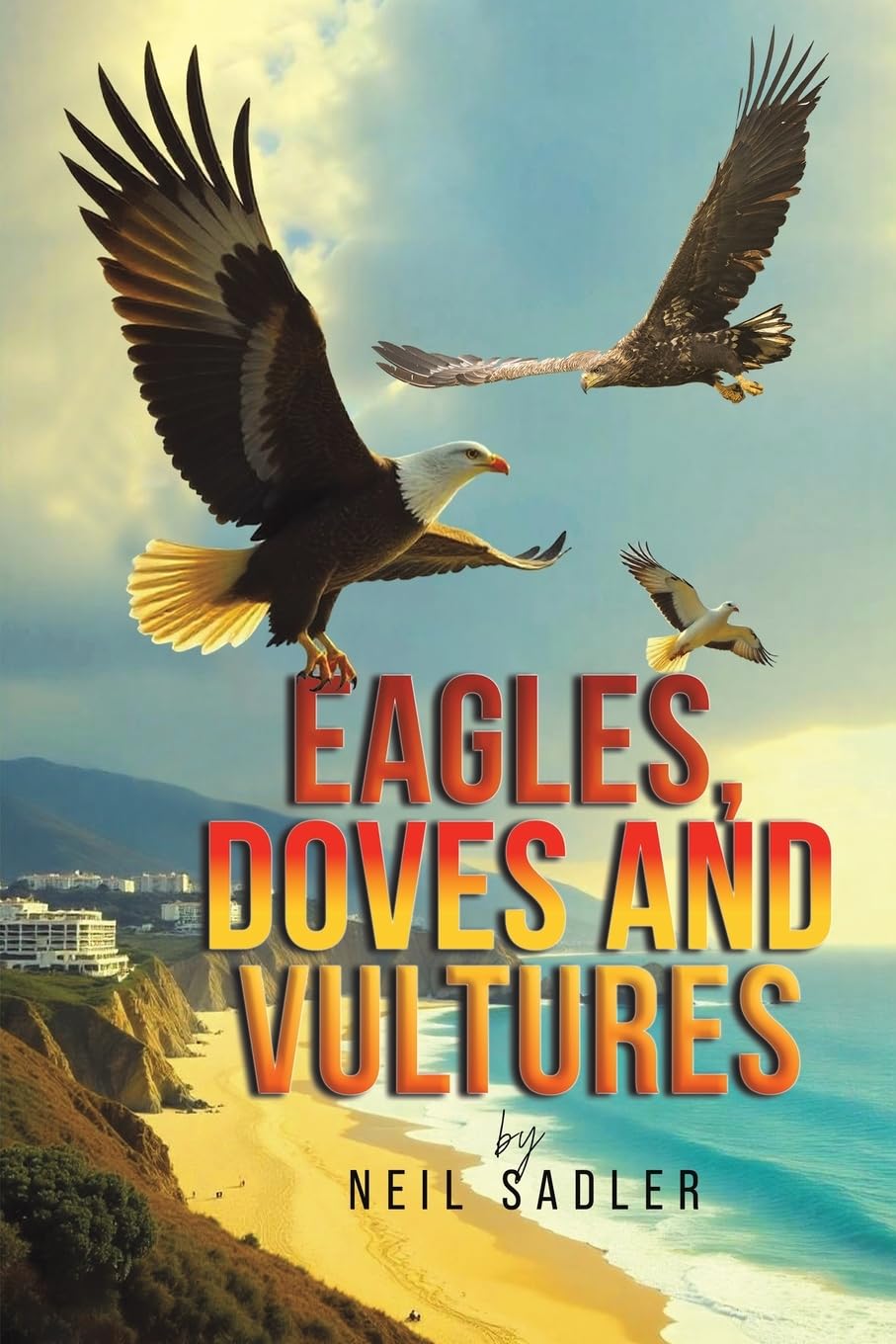 Product Image: Eagles, Doves and Vultures