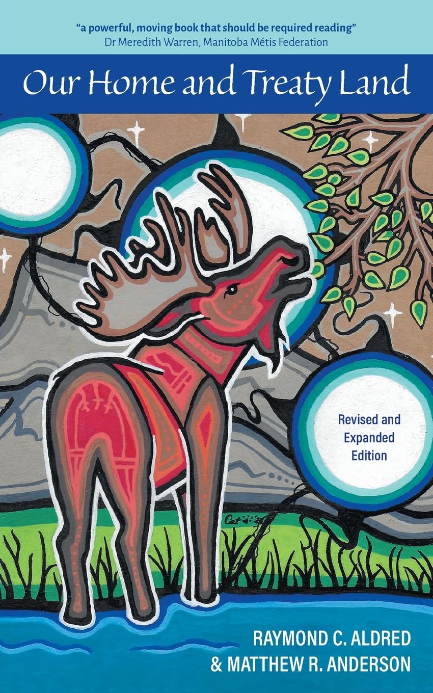 Our Home and Treaty Land: Revised and Expanded Edition Law