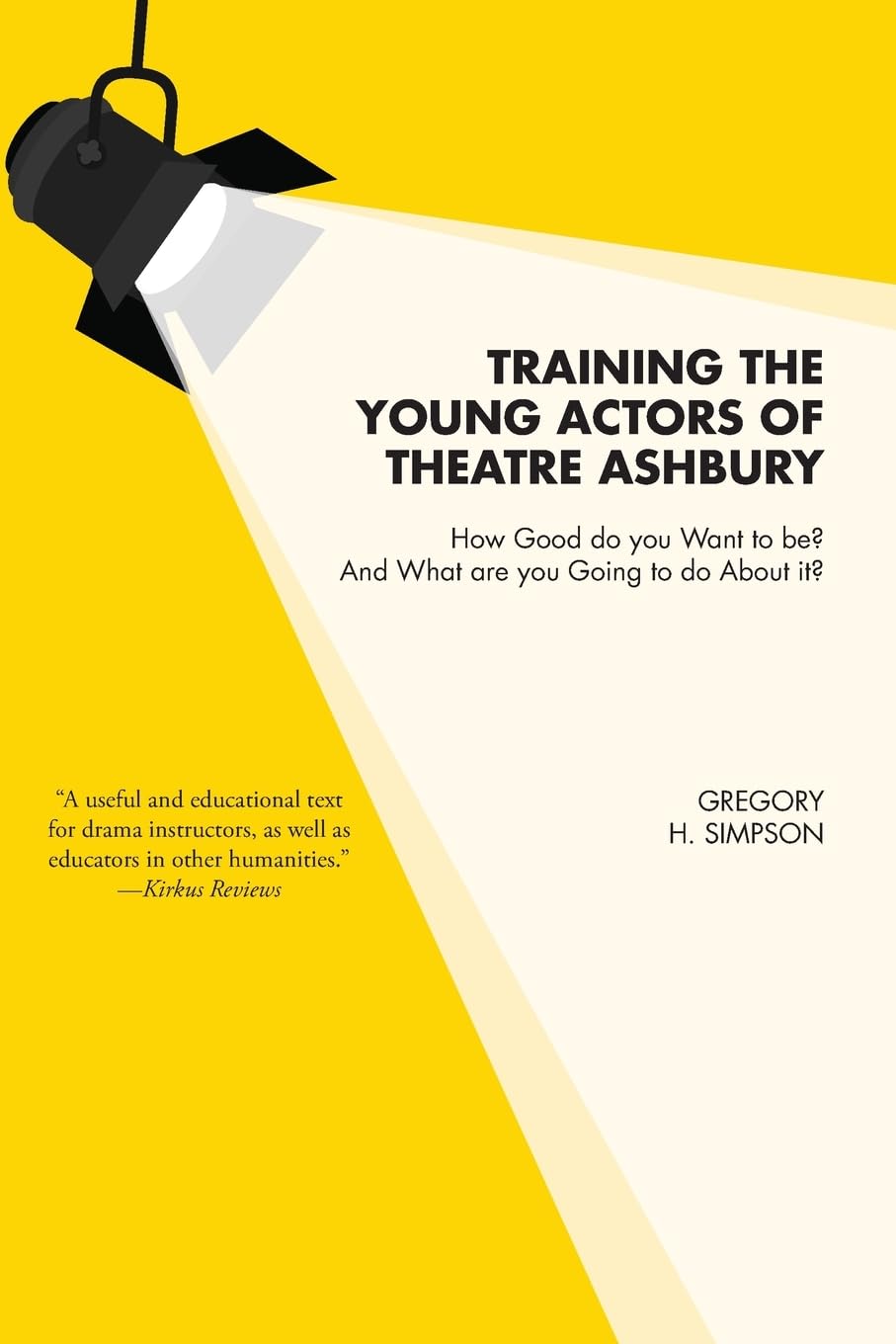 Training the Young Actors of Theatre Ashbury Education & Training