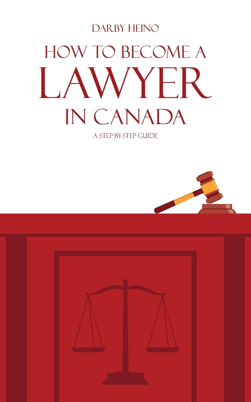 How to Become a Lawyer in Canada Law