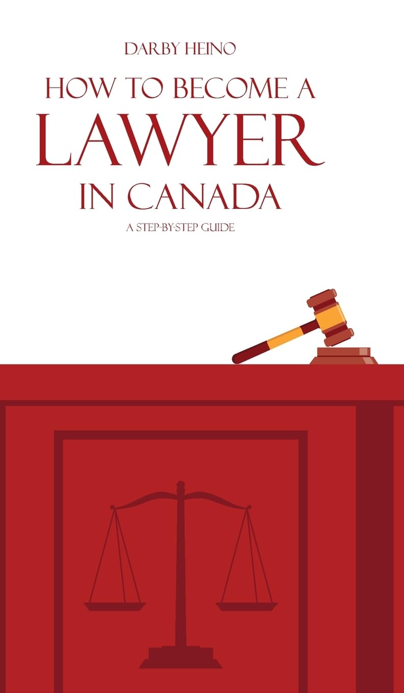 How to Become a Lawyer in Canada Law