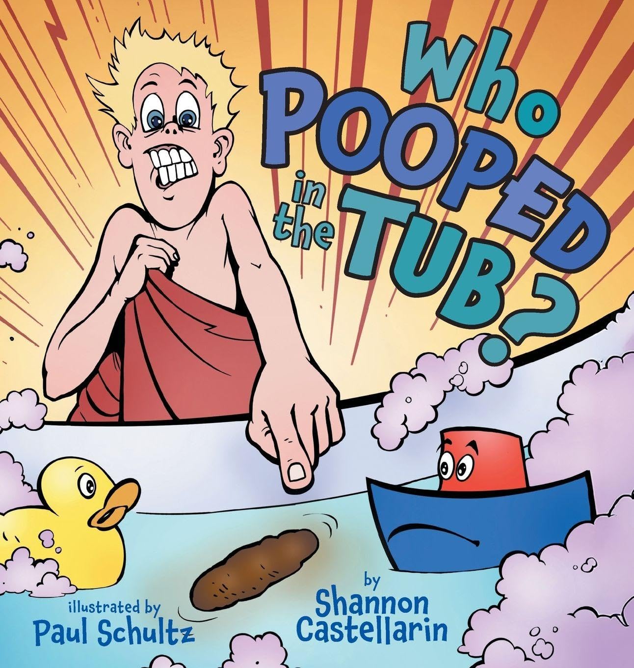 Who Pooped in the Tub? Business & Technology