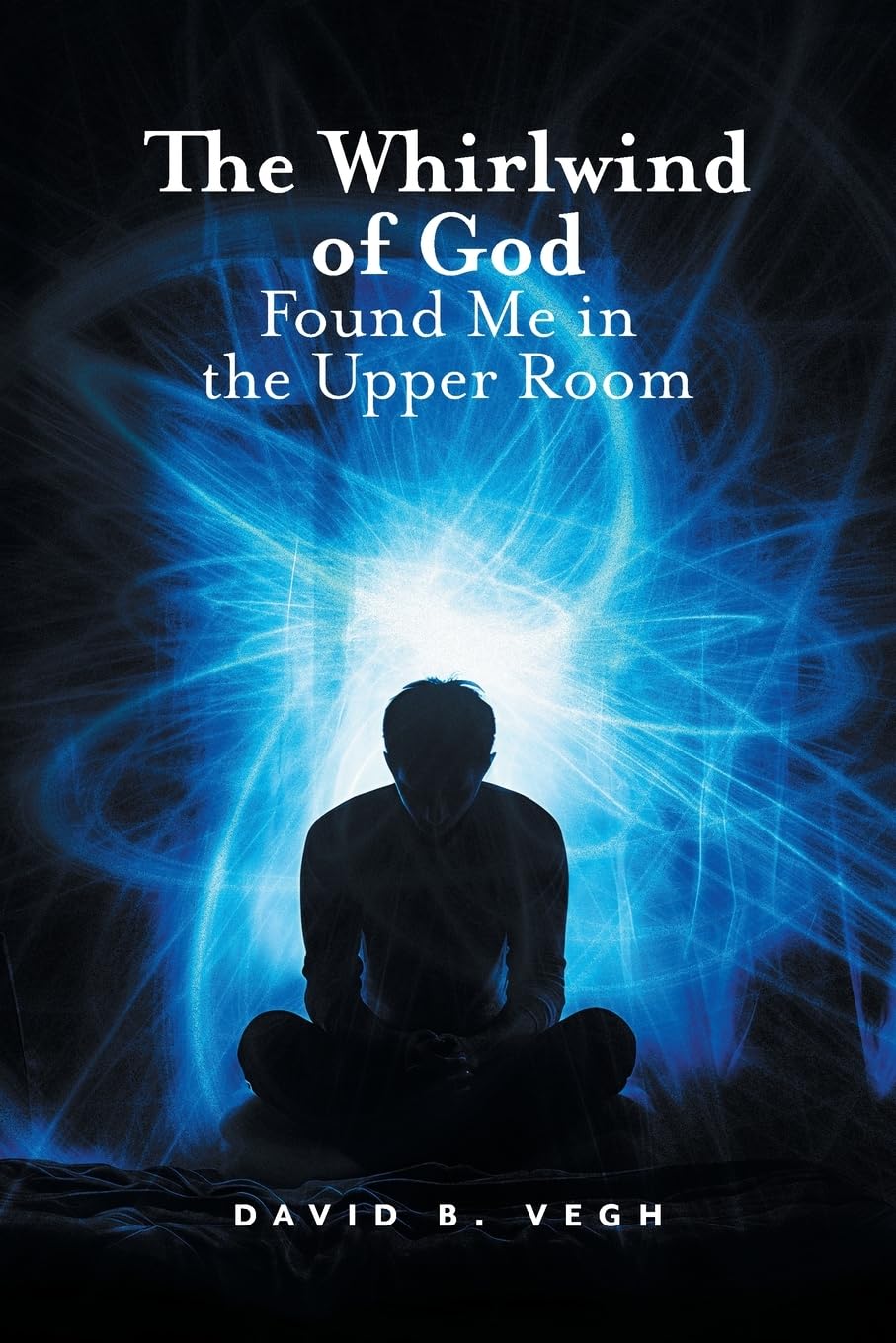 The Whirlwind of God Found Me in the Upper Room Art & Literature