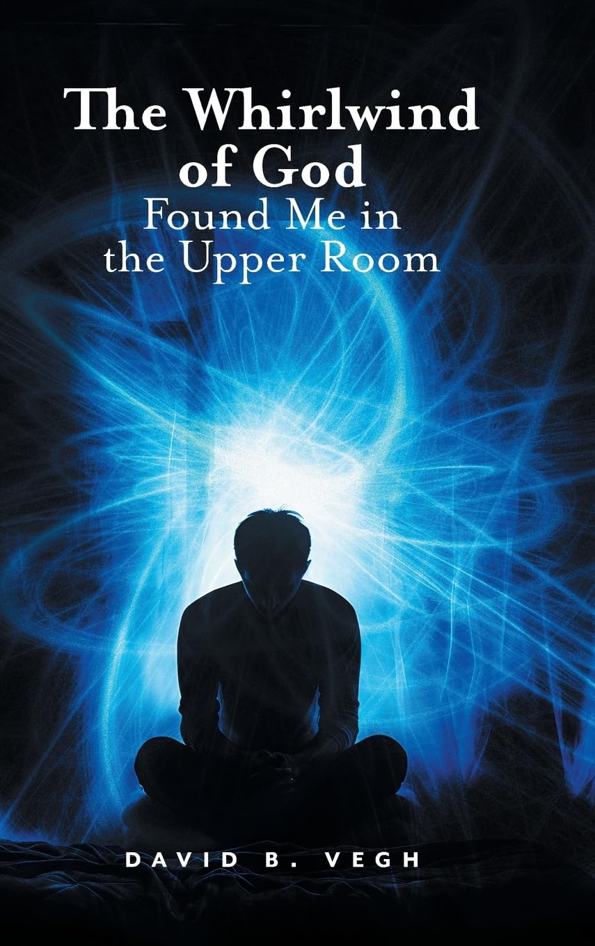 The Whirlwind of God Found Me in the Upper Room Art & Literature