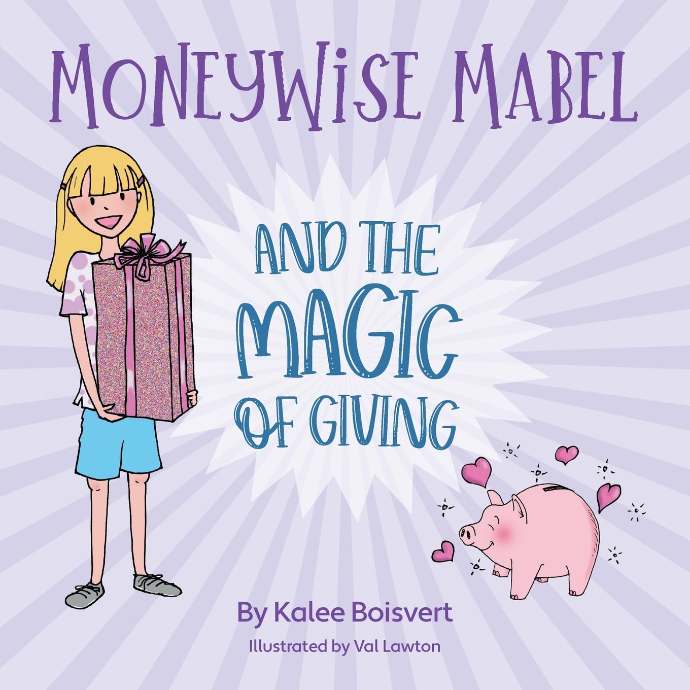 Moneywise Mabel and the Magic of Giving Non-fiction