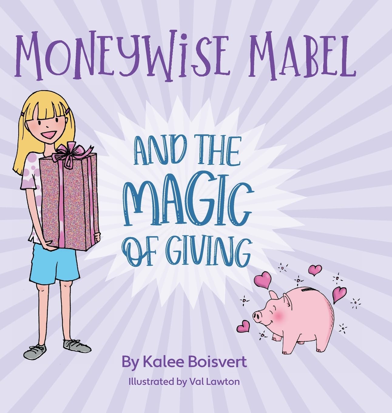 Moneywise Mabel and the Magic of Giving Non-fiction