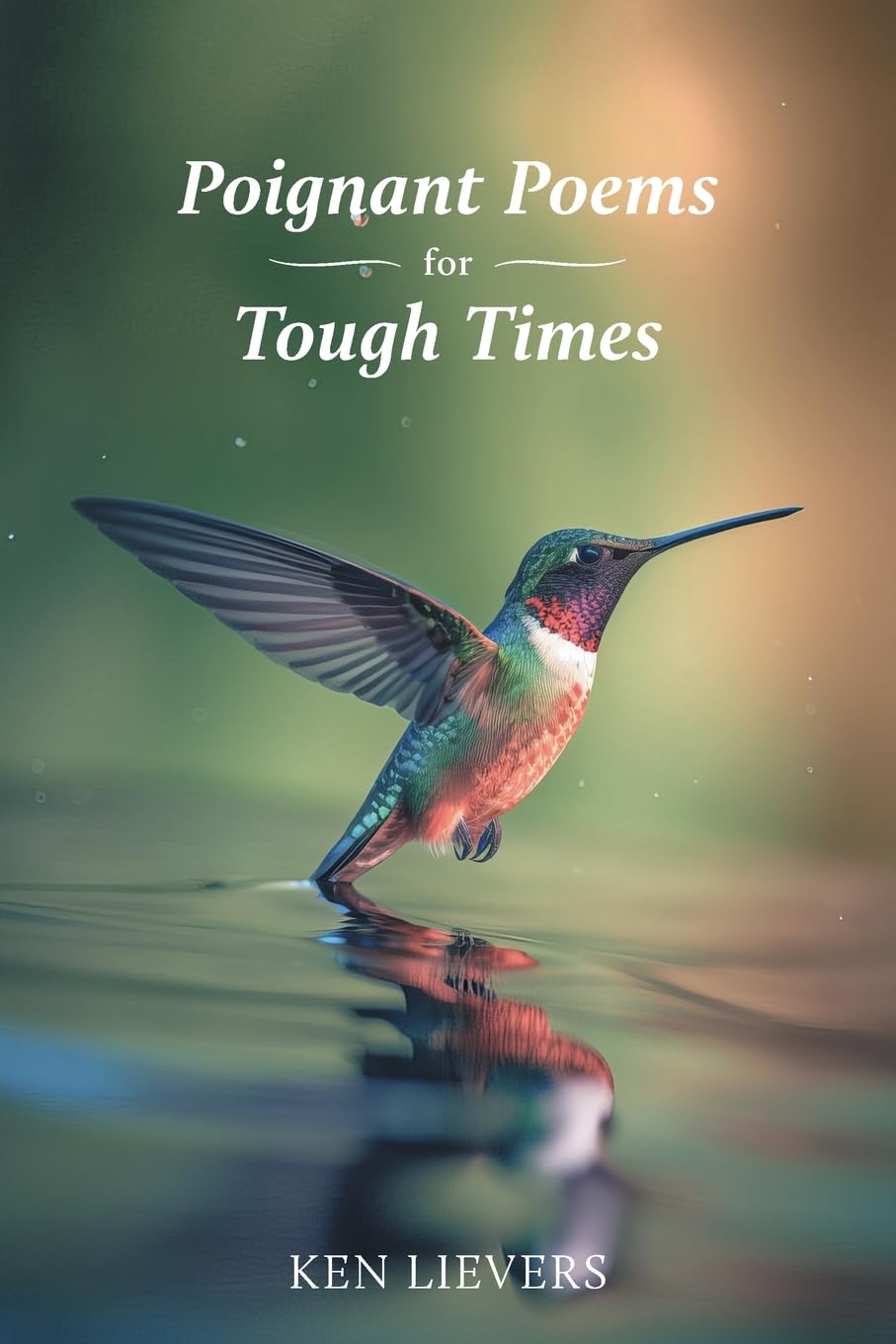 Poignant Poems for Tough Times Poetry
