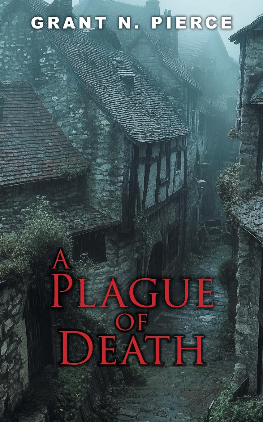 A Plague of Death Historical Fiction