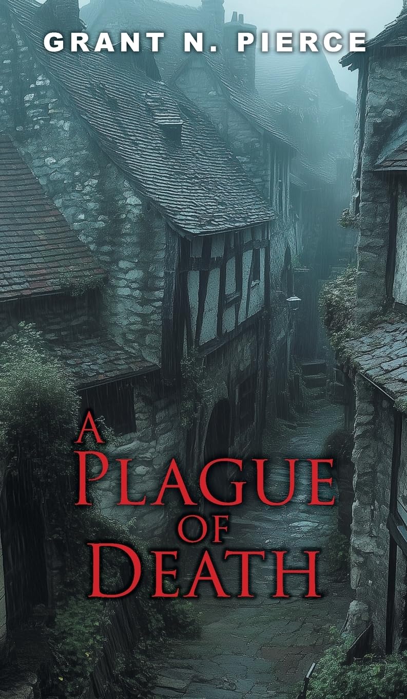 A Plague of Death Historical Fiction
