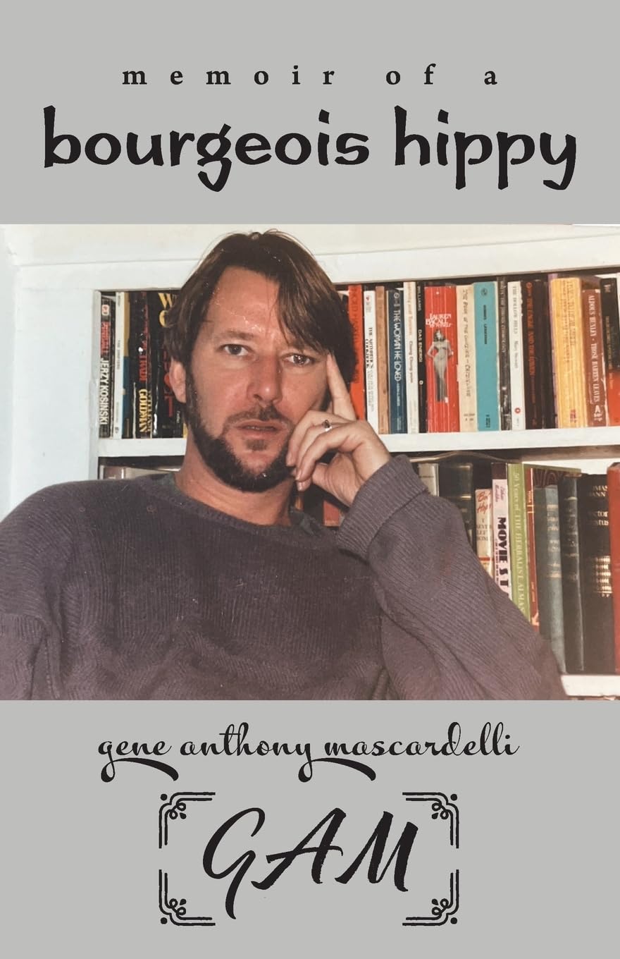 Memoir of a Bourgeois Hippy Art & Literature