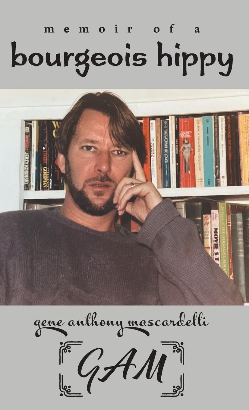 Memoir of a Bourgeois Hippy Art & Literature