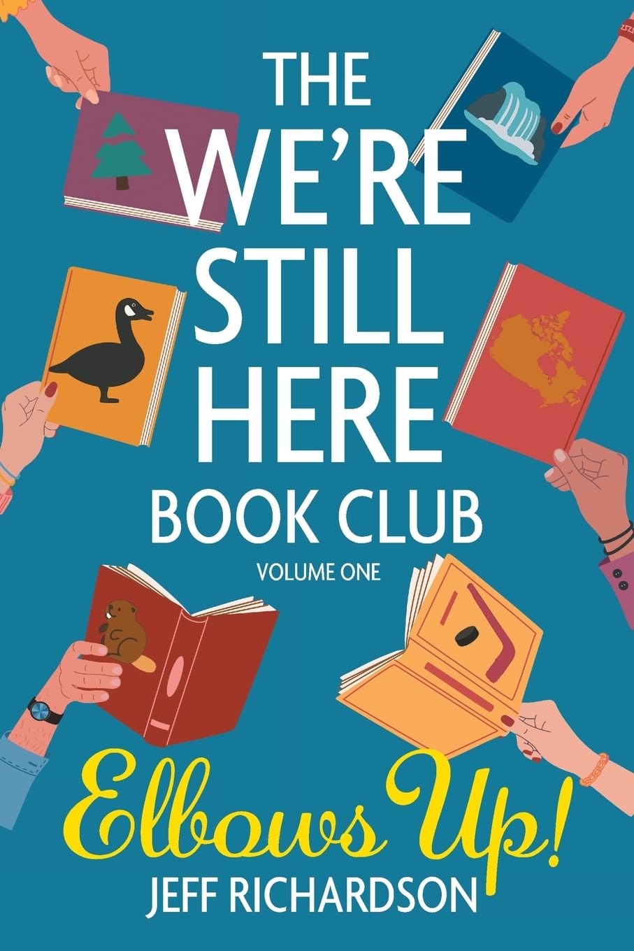 The We're Still Here Book Club. Volume One book