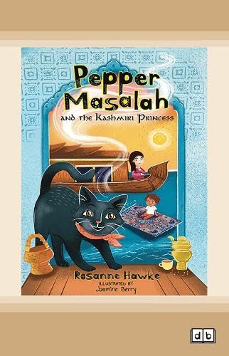 Pepper Masalah and the Kashmiri Princess (Book 5) Novels & Short Stories