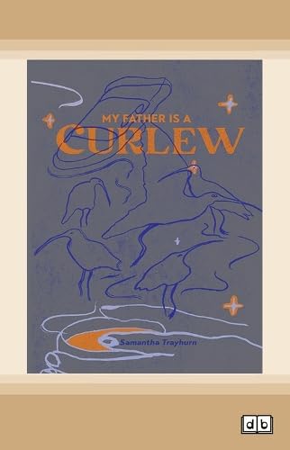 My Father is a Curlew Horror & Creepy
