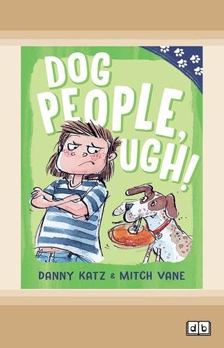 Product Image: Paw Prints: Dog People, Ugh!