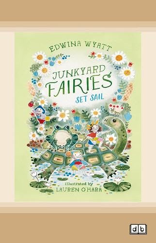 Junkyard Fairies 2: Set Sail Fairy Tales & Legends