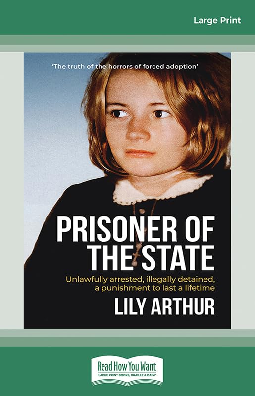 Prisoner of the State: Unlawfully arrested, illegally detained, a punishment to last a lifetime Politics & Society