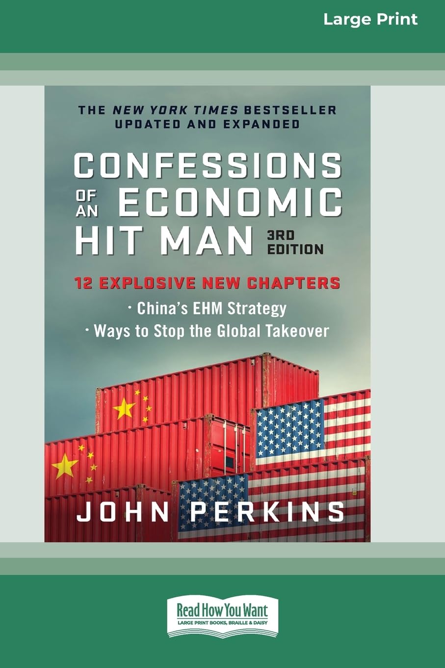 Confessions of an Economic Hit Man, 3rd Edition (16pt Large Print Edition) Science