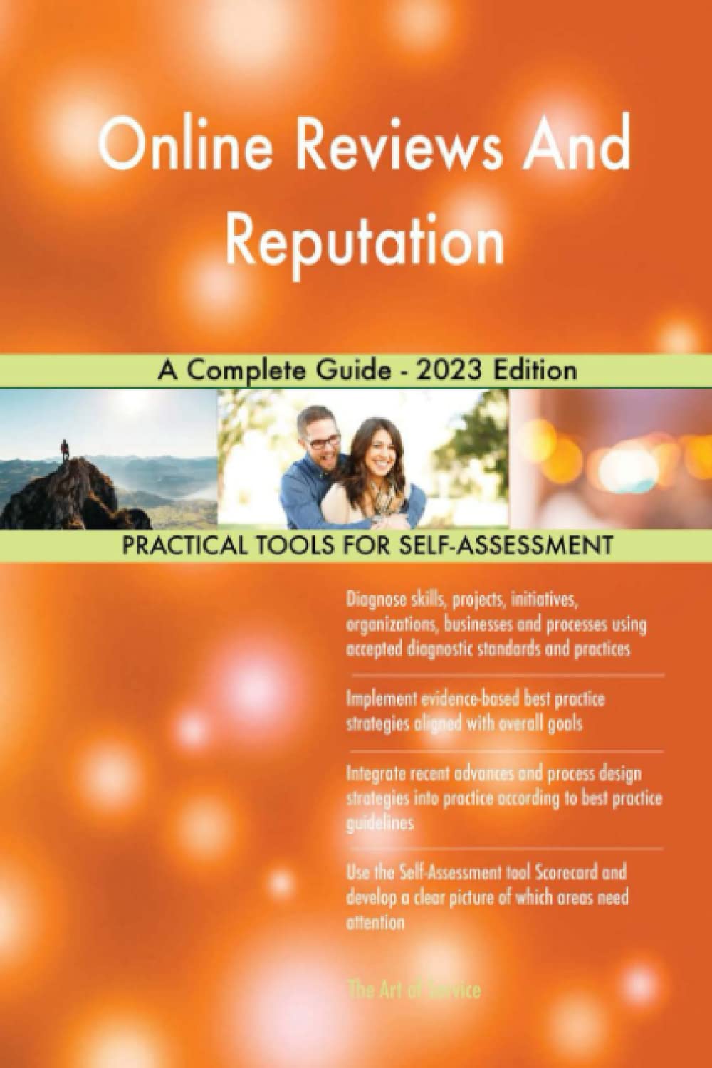 Online Reviews And Reputation A Complete Guide - 2023 Edition Business, Finance & Career