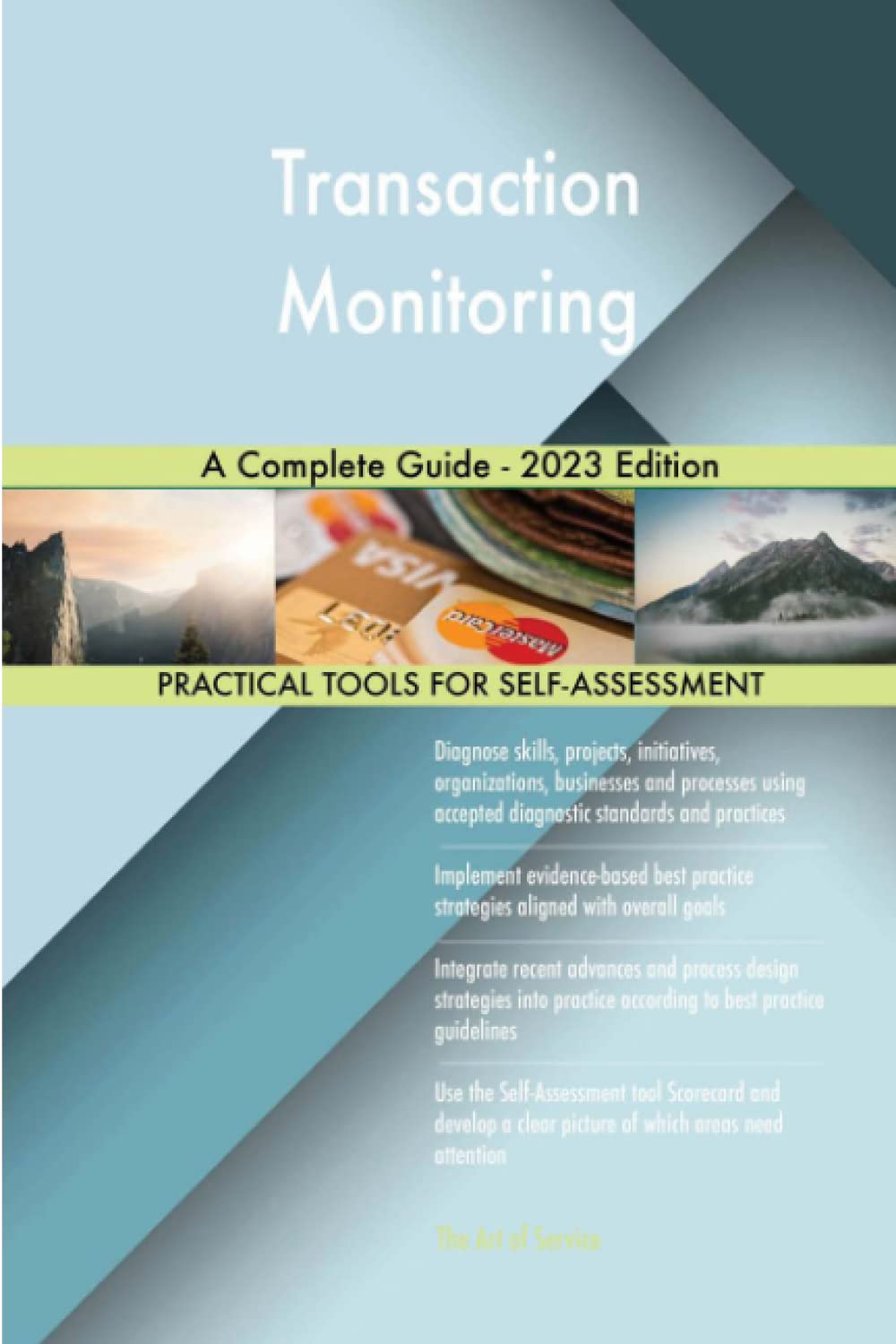 Transaction Monitoring A Complete Guide - 2023 Edition Business, Finance & Career
