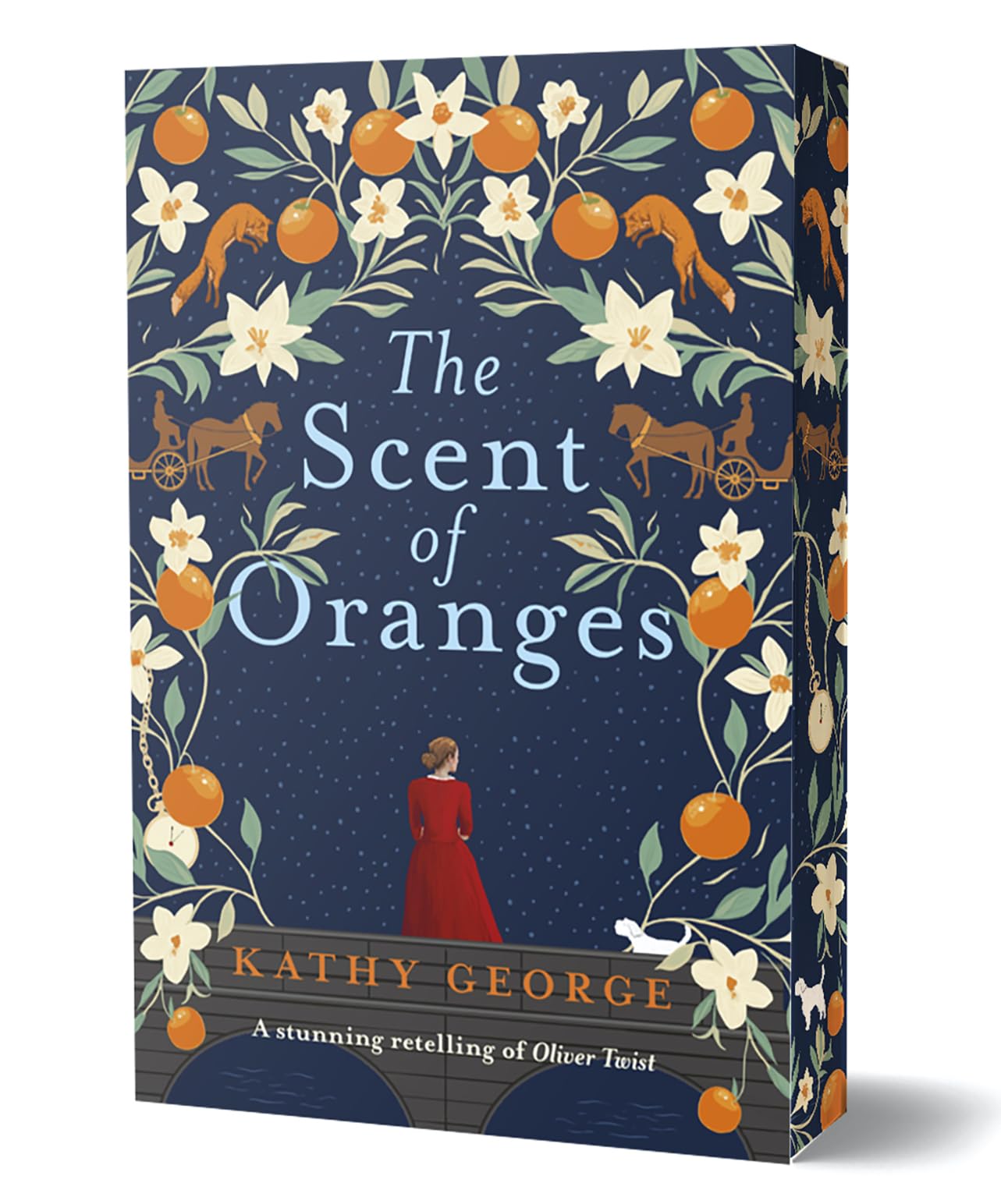 The Scent of Oranges: The Stunning Literary Retelling of the Beloved Classic Oliver Twist from a Brilliant Australian Author. Classics