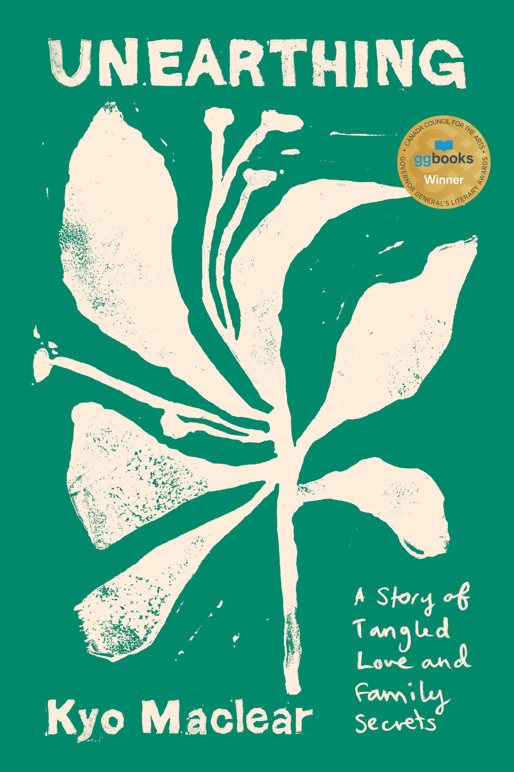 Unearthing: A Story of Tangled Love and Family Secrets Books