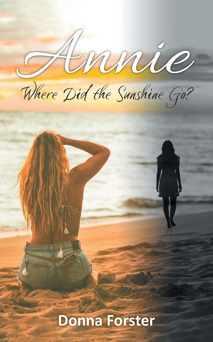 Annie: Where Did The Sunshine Go? book