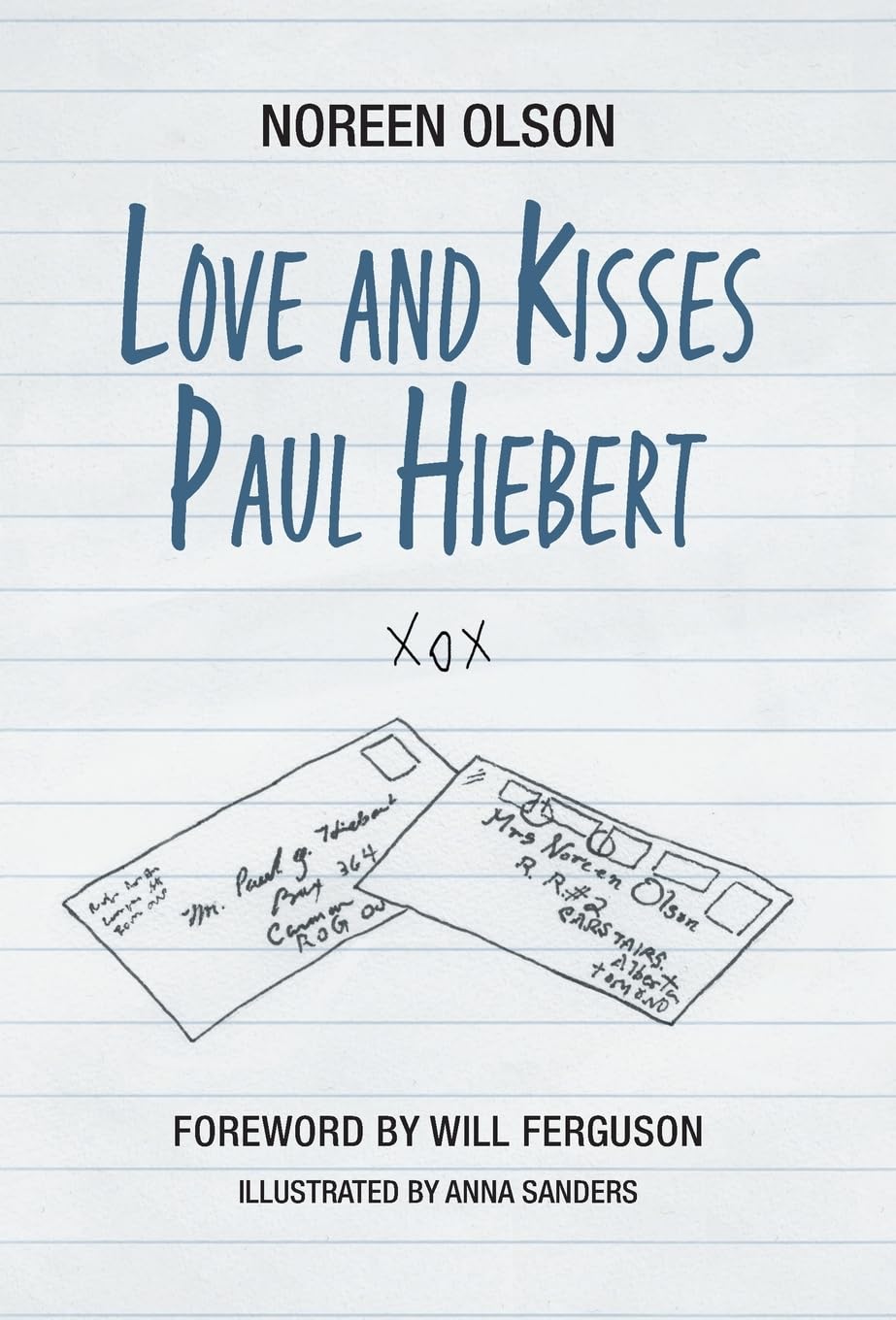 Love and Kisses Paul Hiebert book