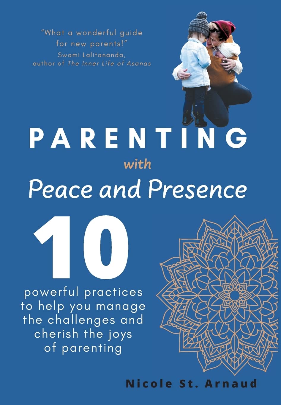 Parenting with Peace and Presence Parents & Children