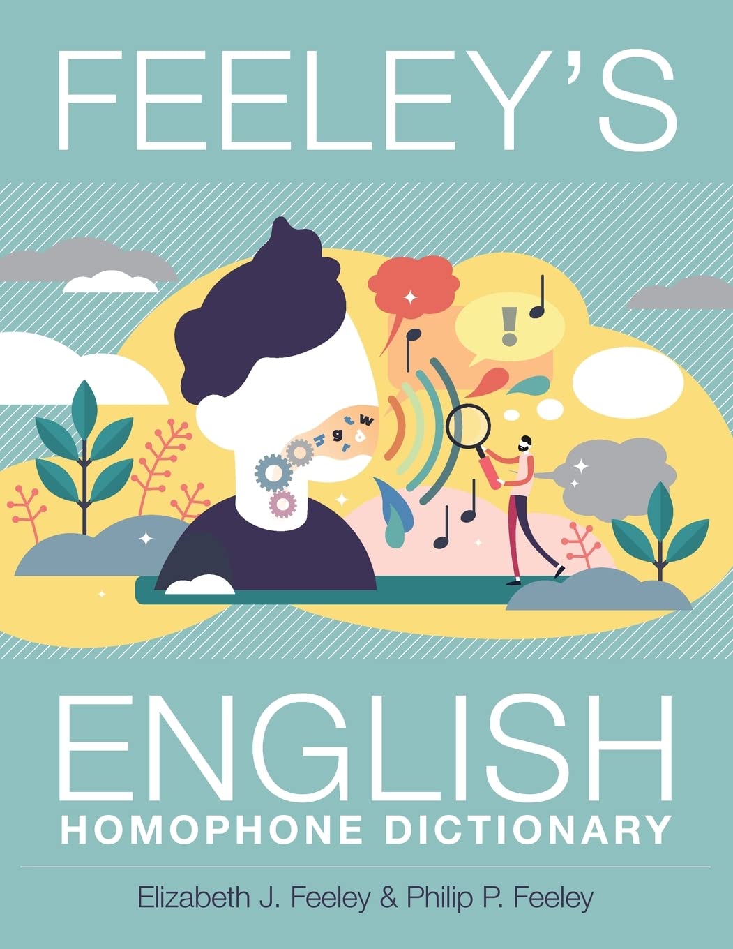 Feeley's English Homophone Dictionary book