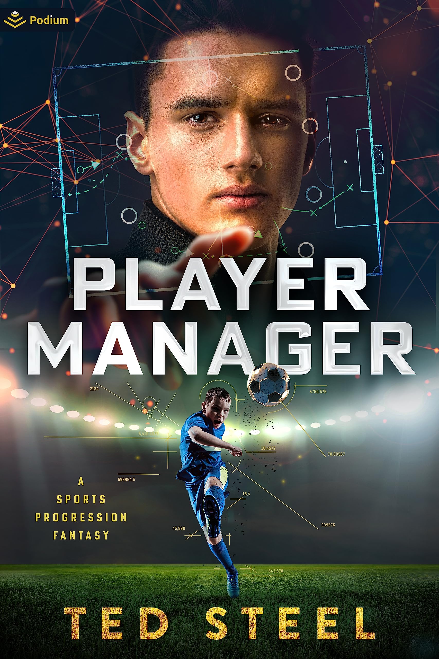 Player Manager: A Sports Progression Fantasy Action & Adventure