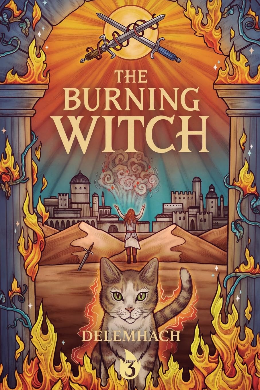 The Burning Witch 3: A Humorous Romantic Fantasy Contemporary literature