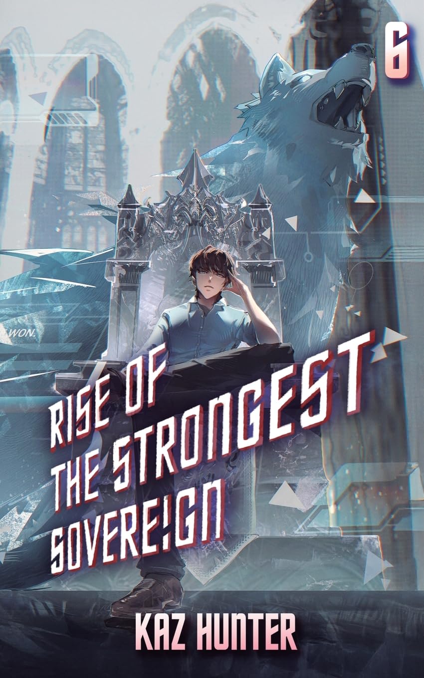 Rise of the Strongest Sovereign 6 Action & Adventure