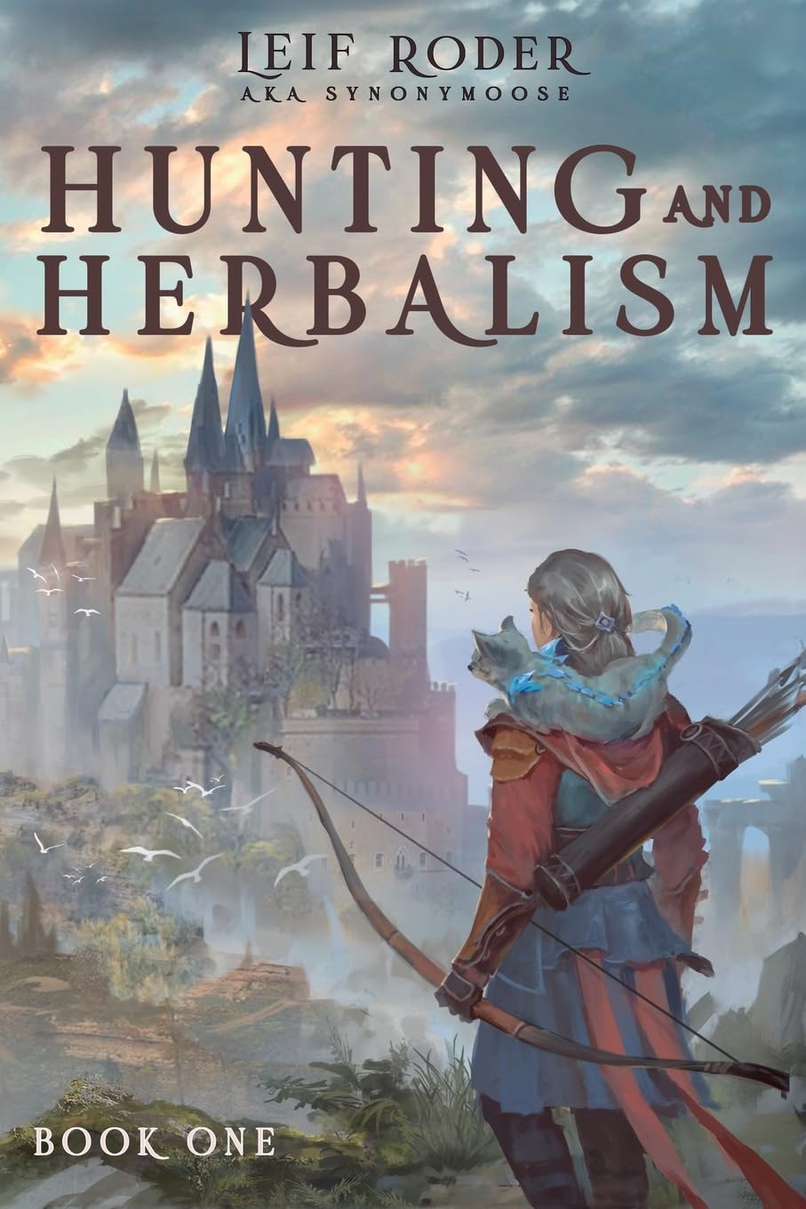 Hunting and Herbalism: A Druid LitRPG (Hunting and Herbalism, 1, Band 1) Action & Adventure