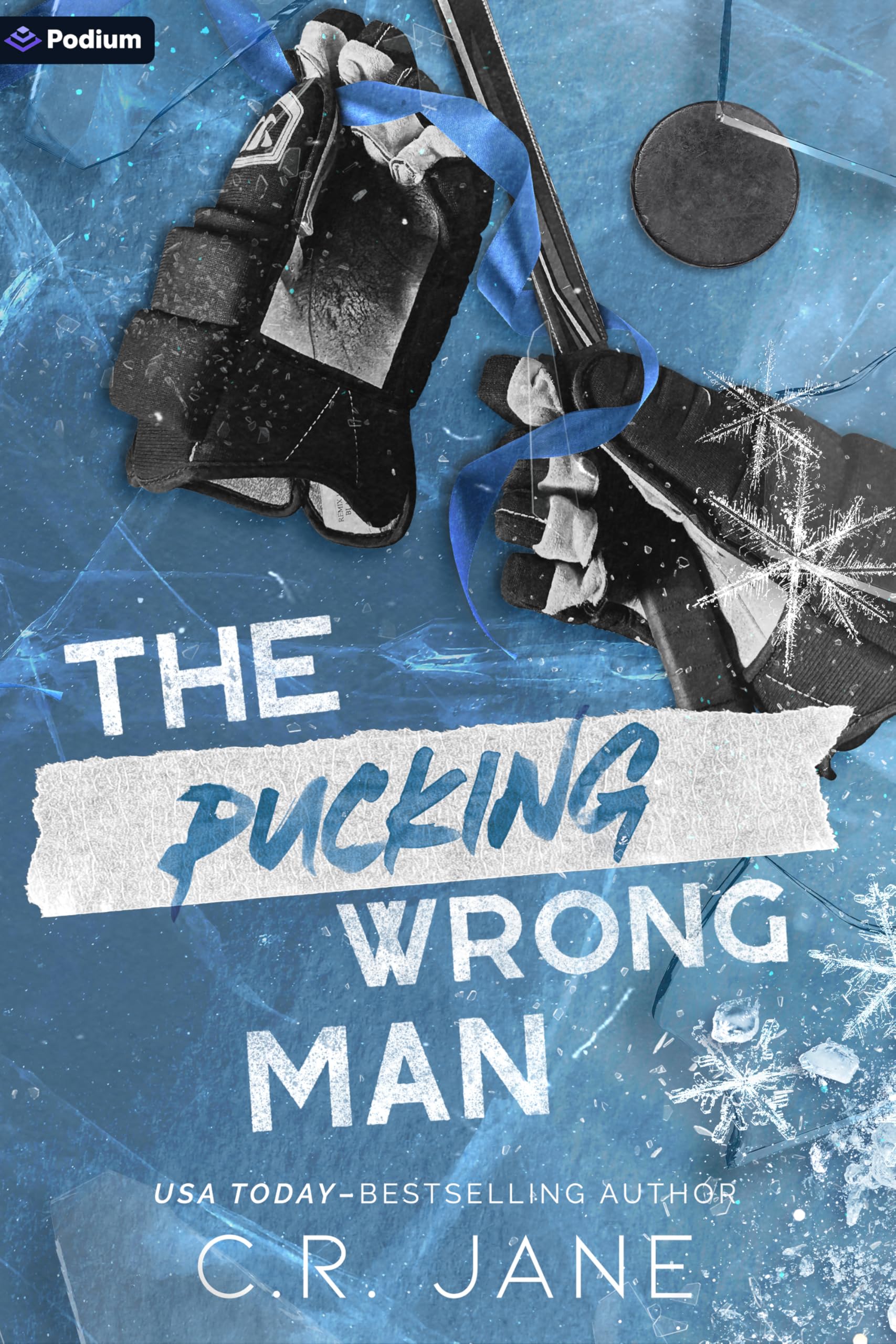 The Pucking Wrong Man: A Hockey Romance (The Pucking Wrong Series, 4) New Adult