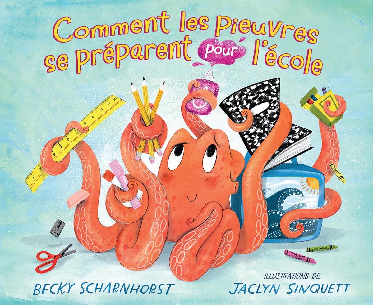 Comment Les Pieuvres Se Préparent Pour l'École book