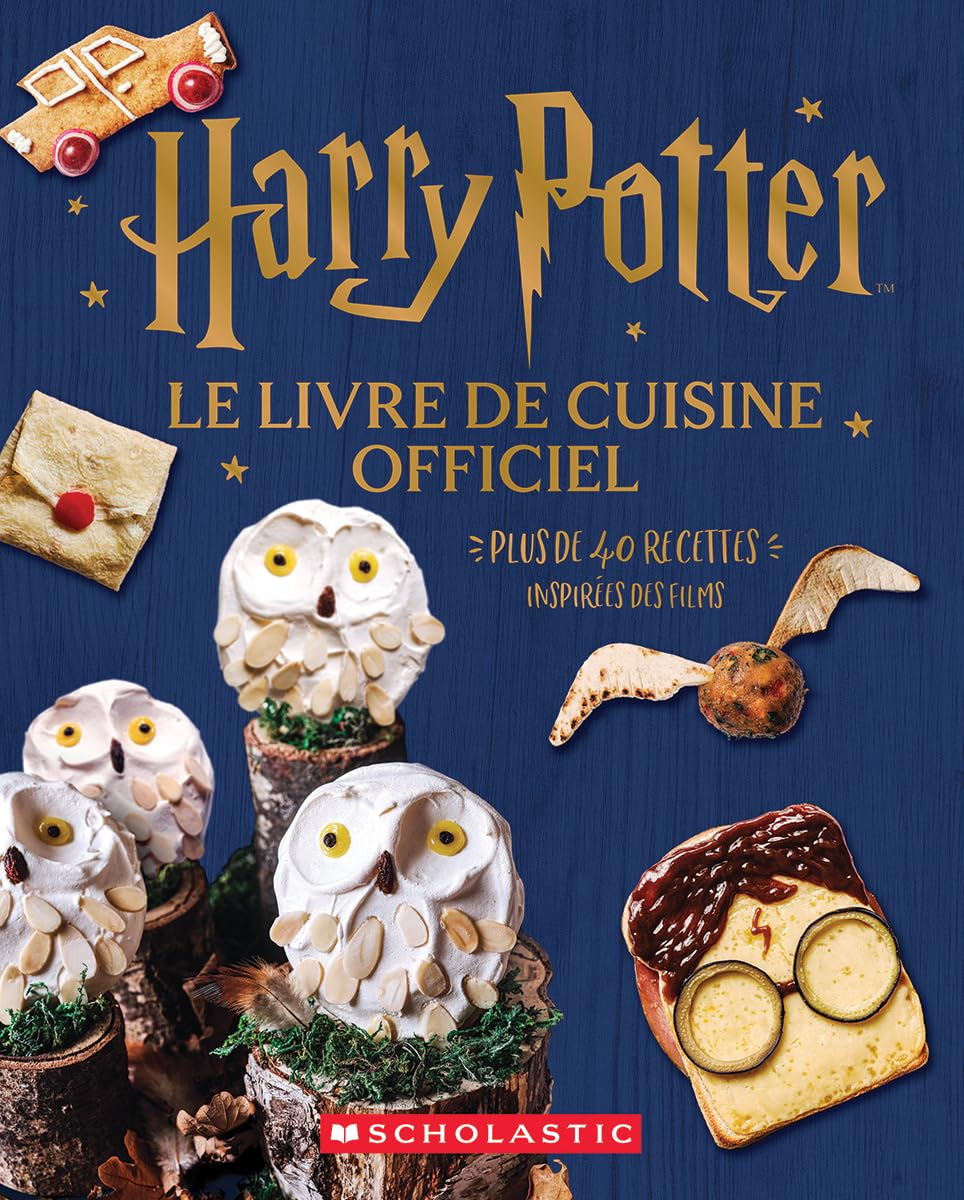 Harry Potter: Le Livre de Cuisine Officiel book