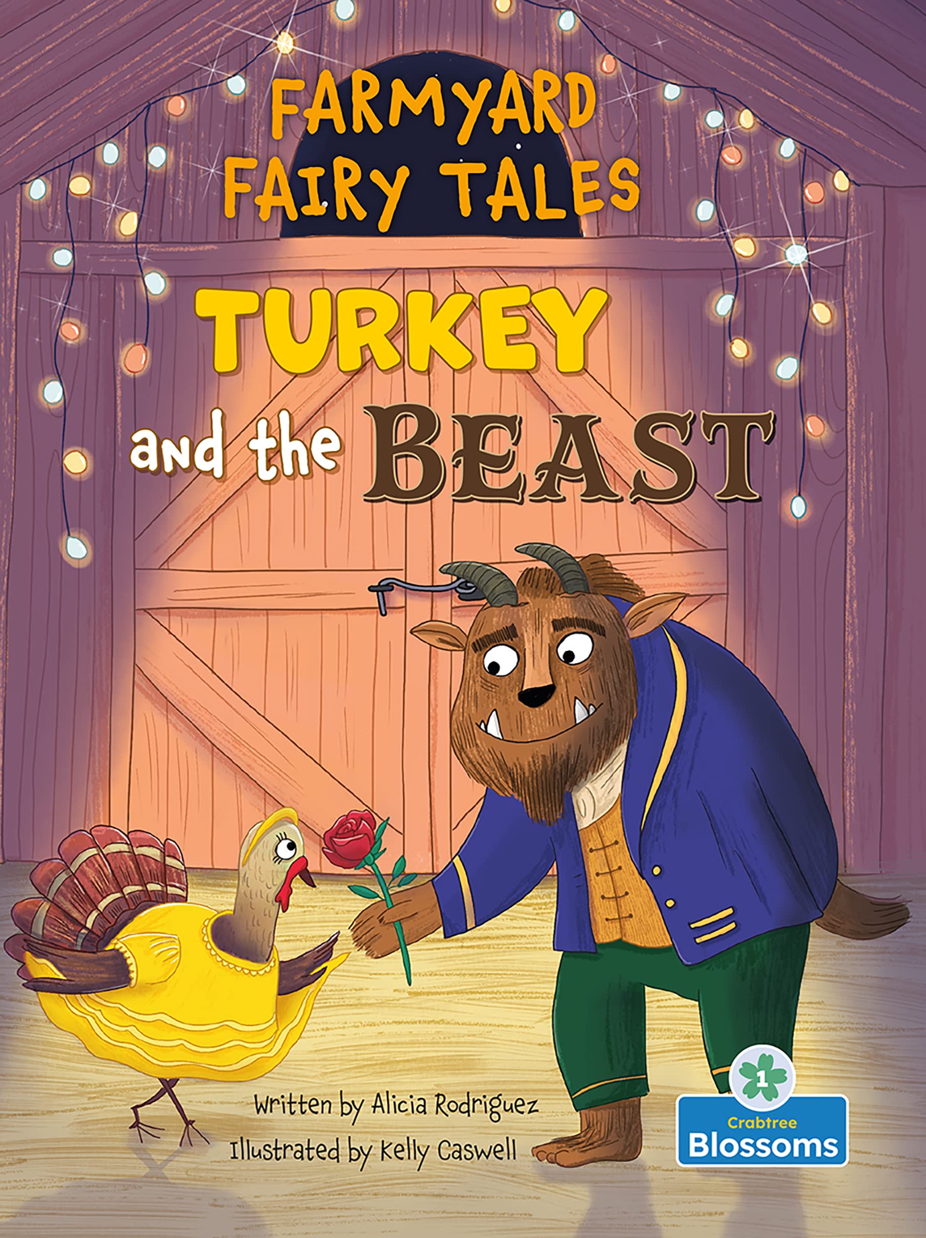Turkey and the Beast (Farmyard Fairy Tales) Fairy Tales & Legends