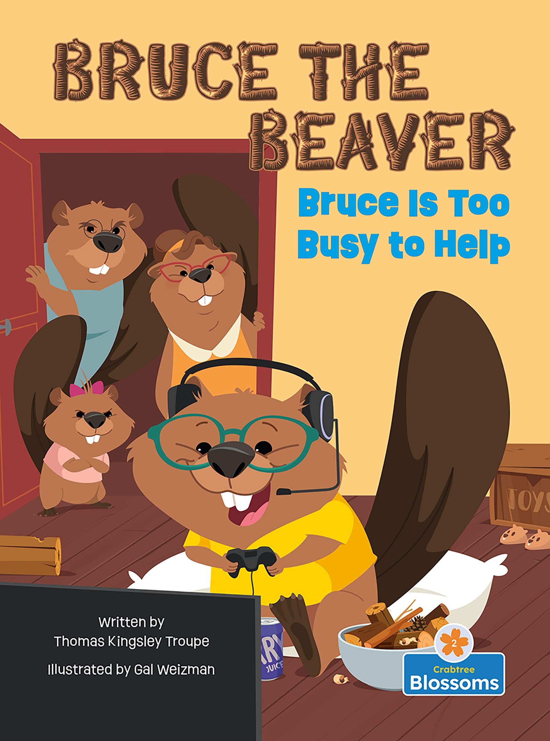 Bruce Is Too Busy to Help (Bruce the Beaver) Novels & Short Stories