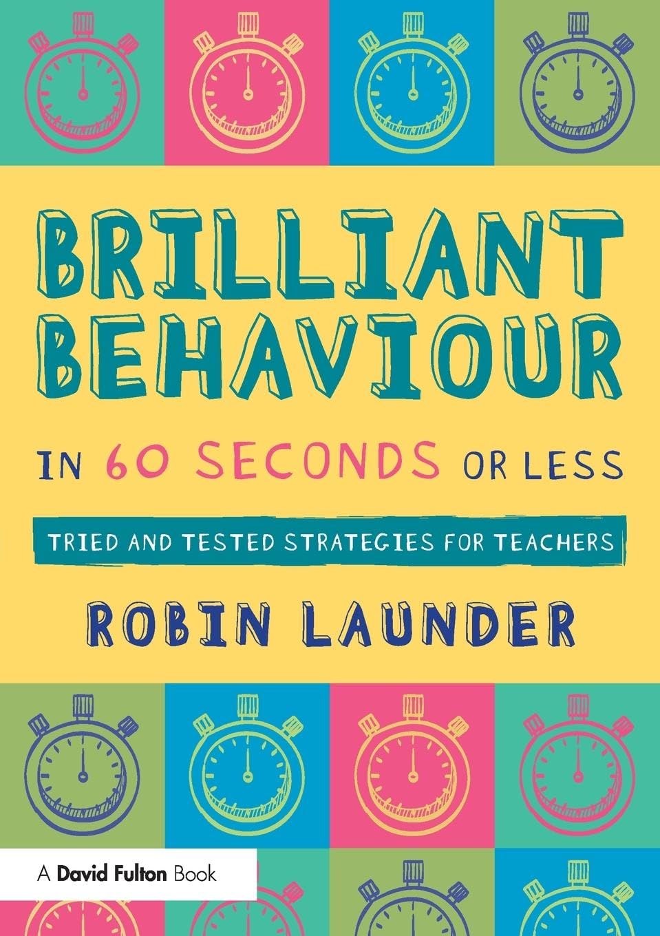 Product Image: Brilliant Behaviour in 60 Seconds or Less