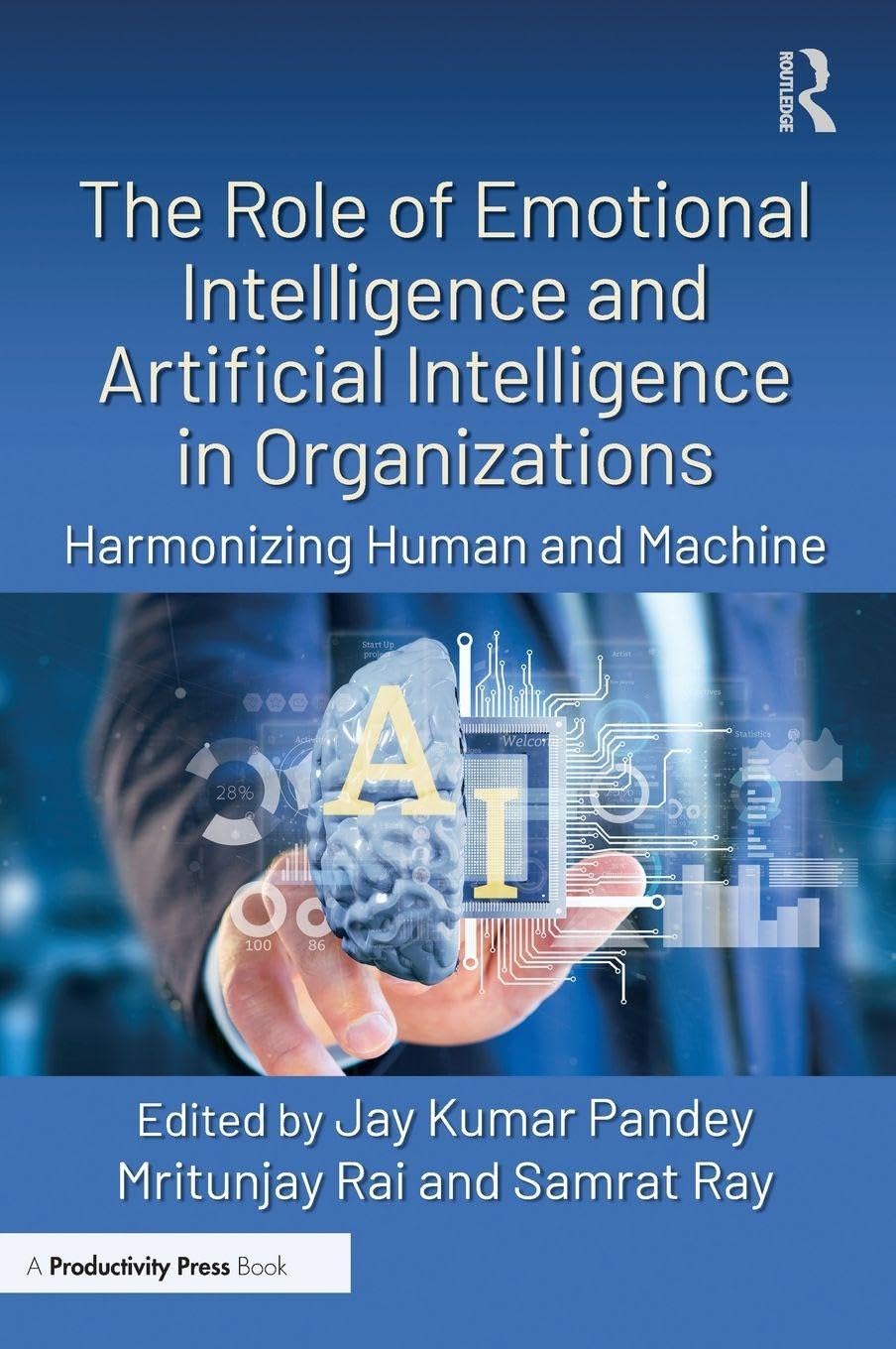 The Role of Emotional Intelligence and Artificial Intelligence in Organizations Law