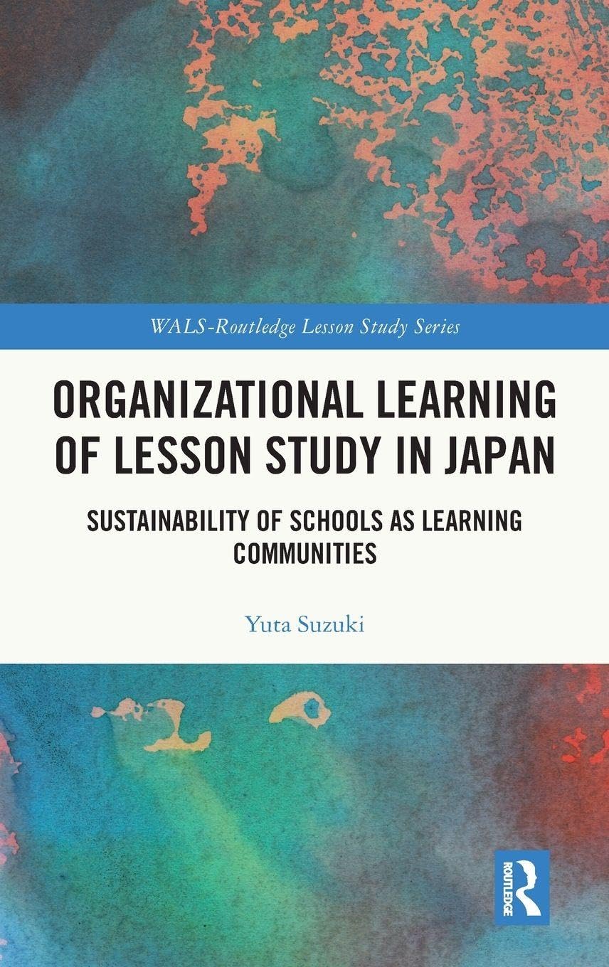 Organizational Learning of Lesson Study in Japan Business, Finance & Career