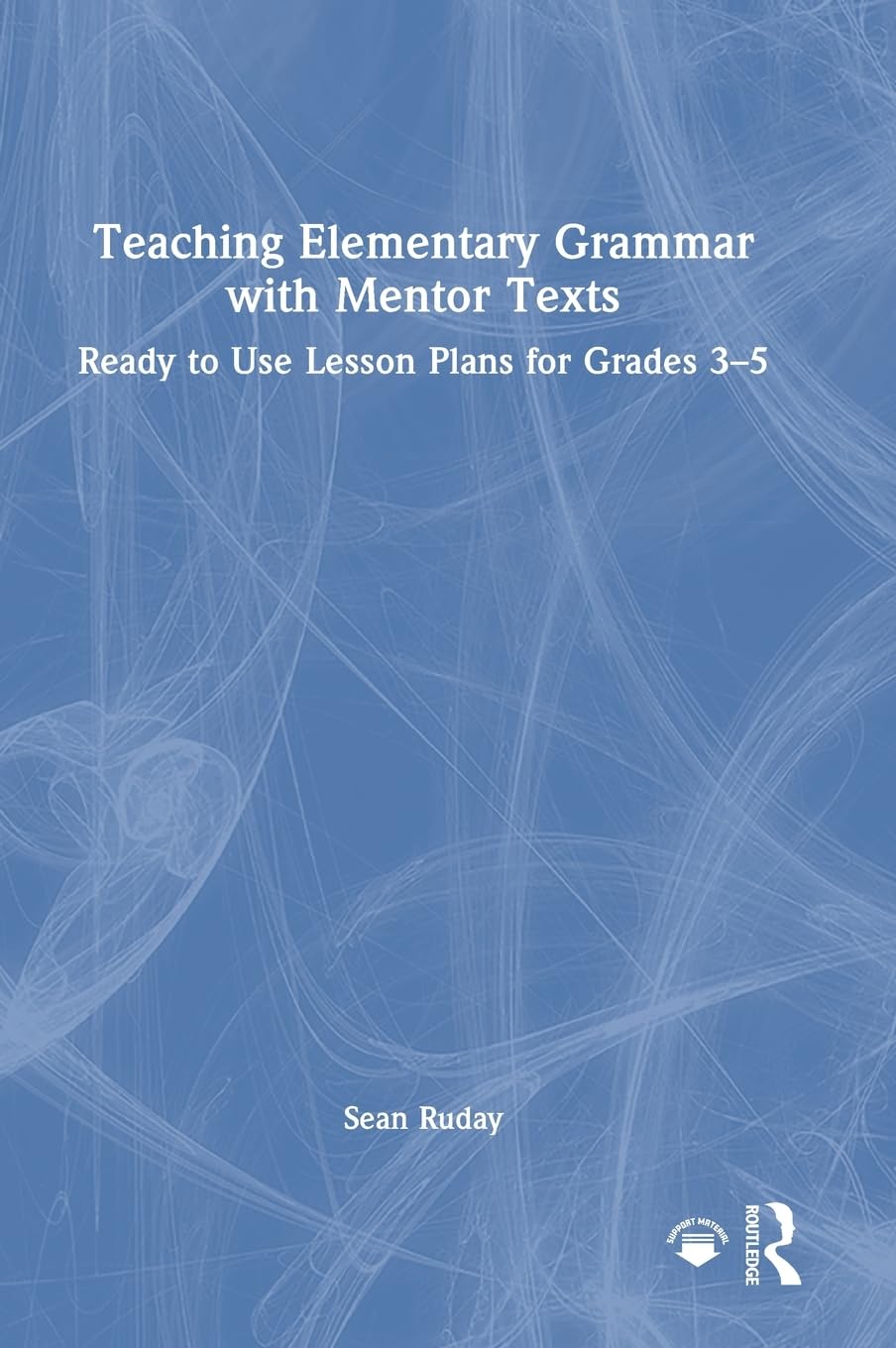 Product Image: Teaching Elementary Grammar with Mentor Texts