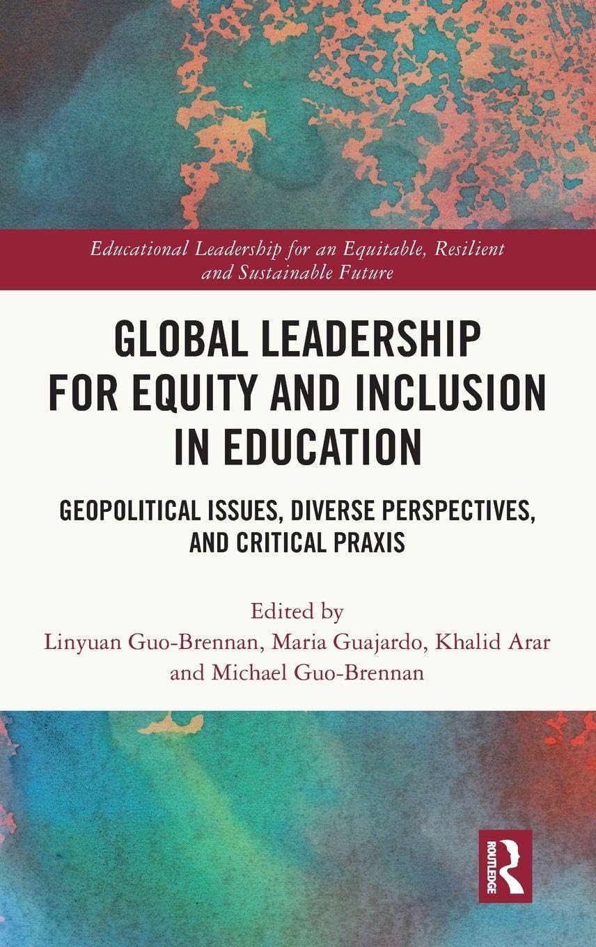 Global Leadership for Equity and Inclusion in Education Business, Finance & Career