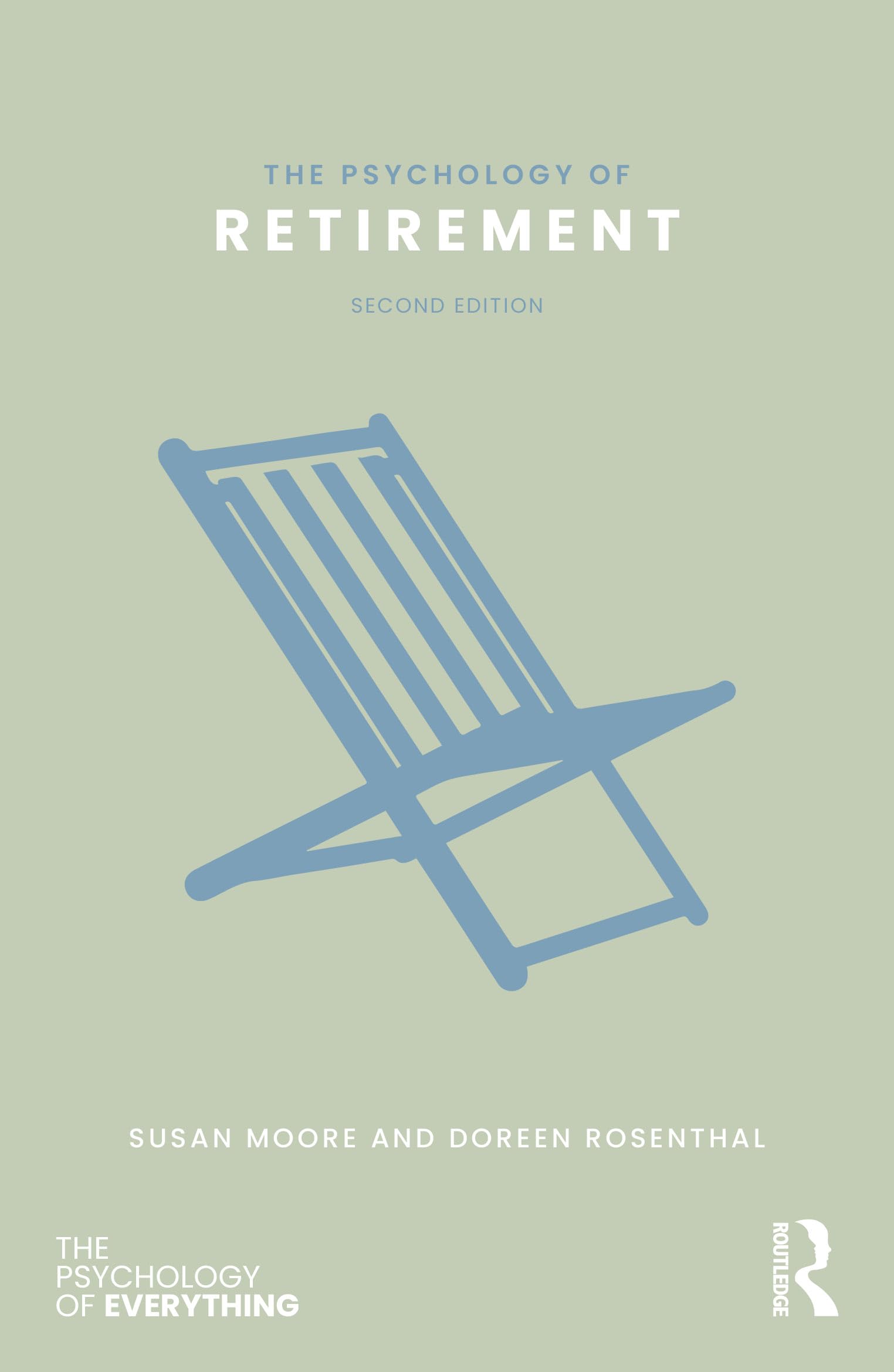 The Psychology of Retirement Medicine