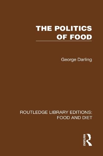 The Politics of Food (Routledge Library Editions: Food and Diet) Medicine