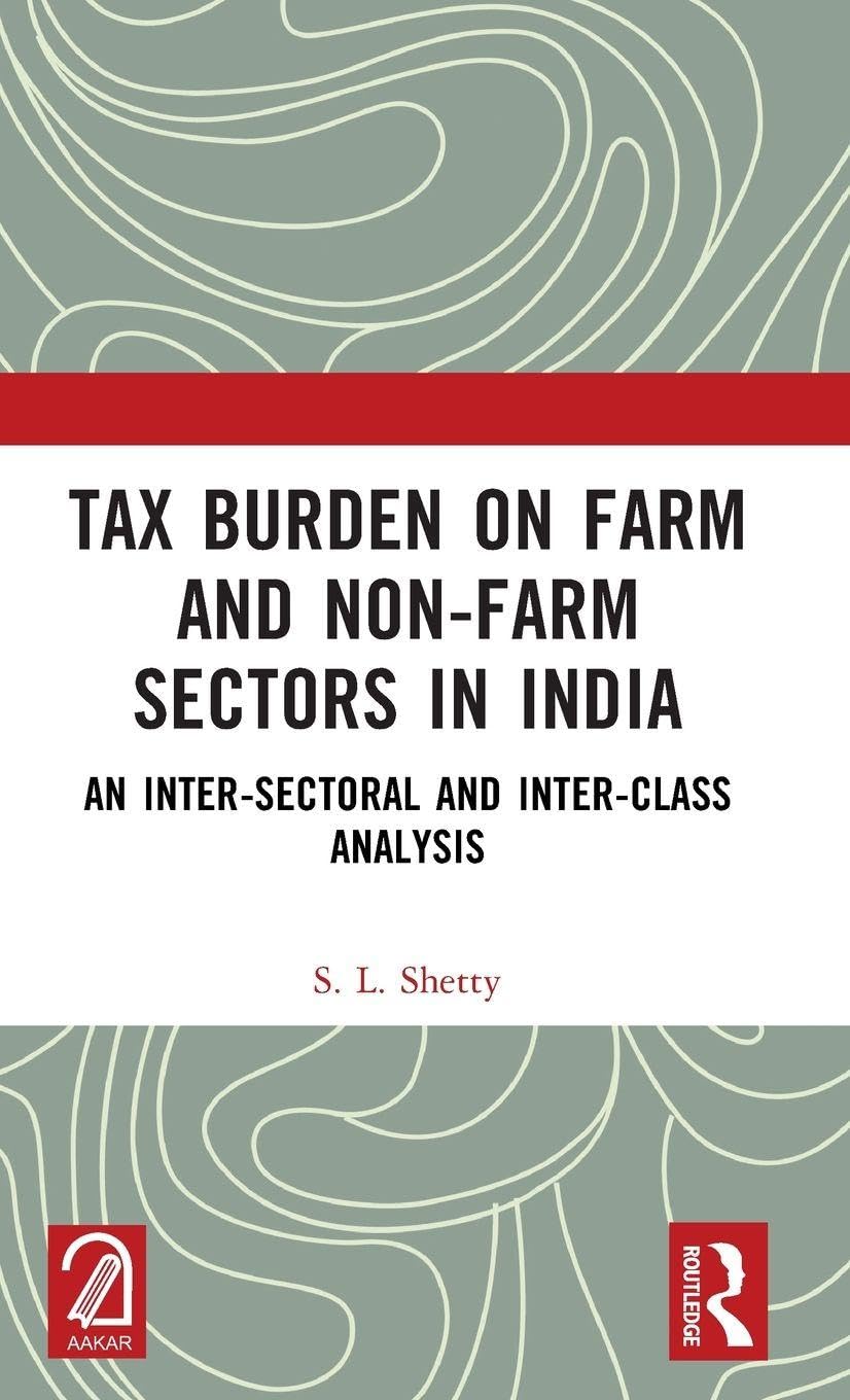 Tax Burden on Farm and Non-farm Sectors in India Law